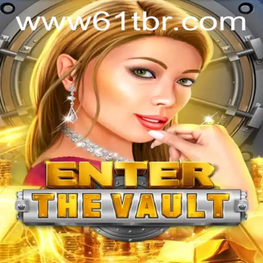 Unlock the Thrills of EntertheVault: A Comprehensive Guide